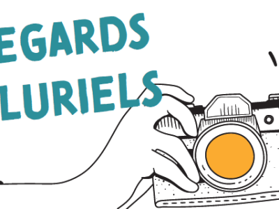 Bilan du projet Regards&nbsp;Pluriels